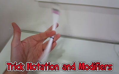Trick notation and modifiers